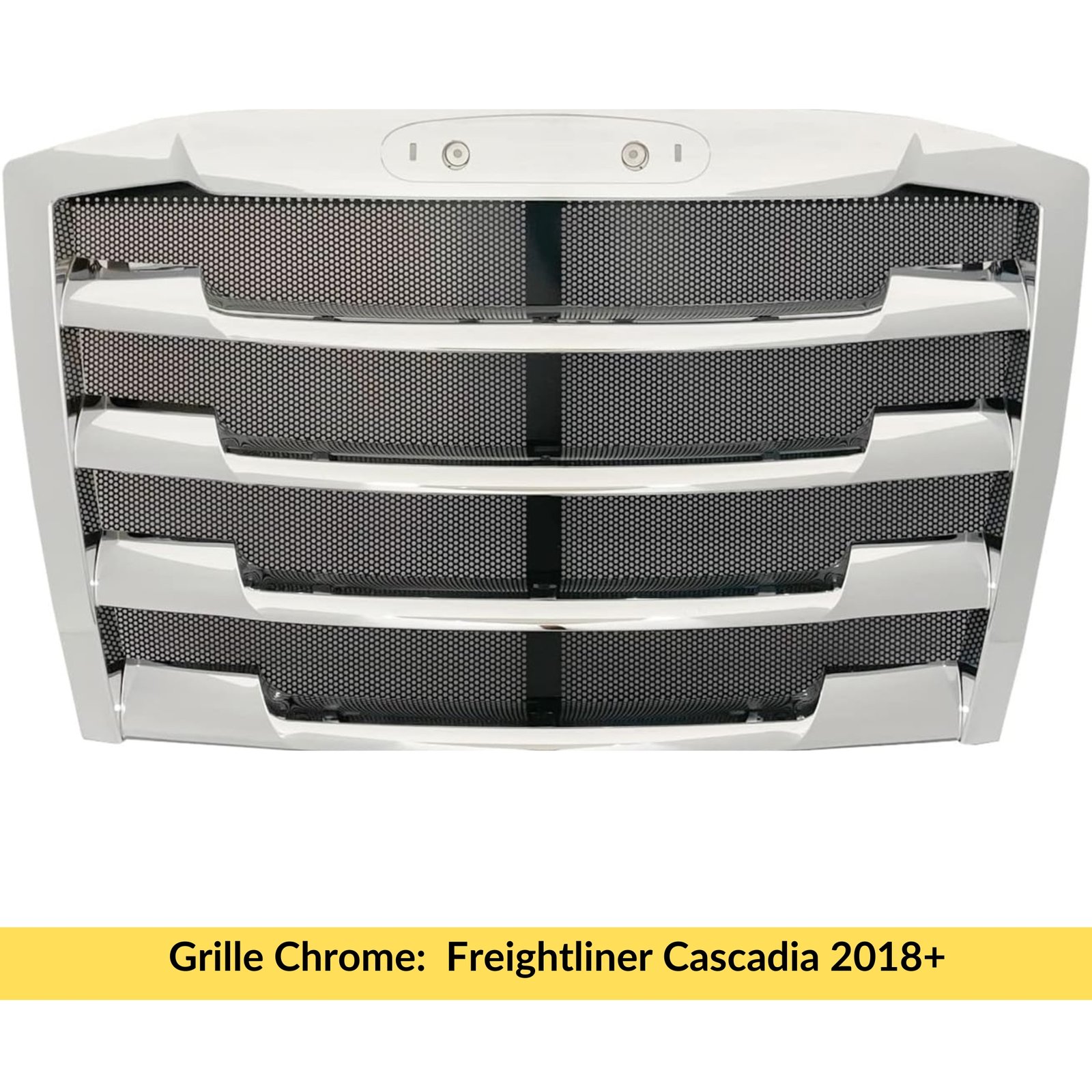 Grille Chrome Freightliner Cascadia 2018+