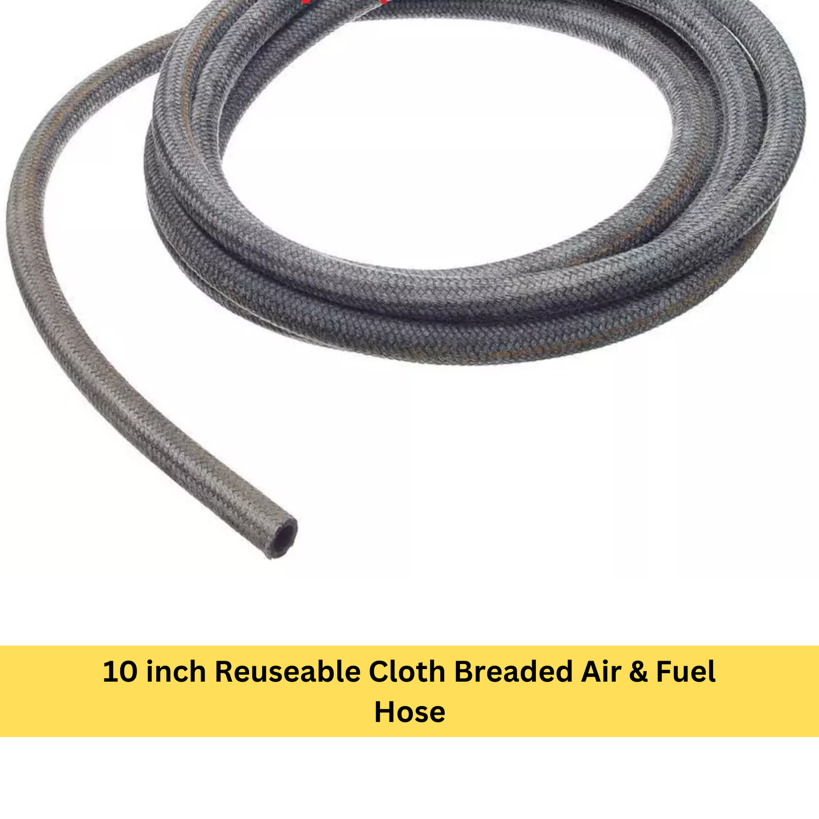 -10 inch Reuseable Cloth Breaded Air & Fuel Hose