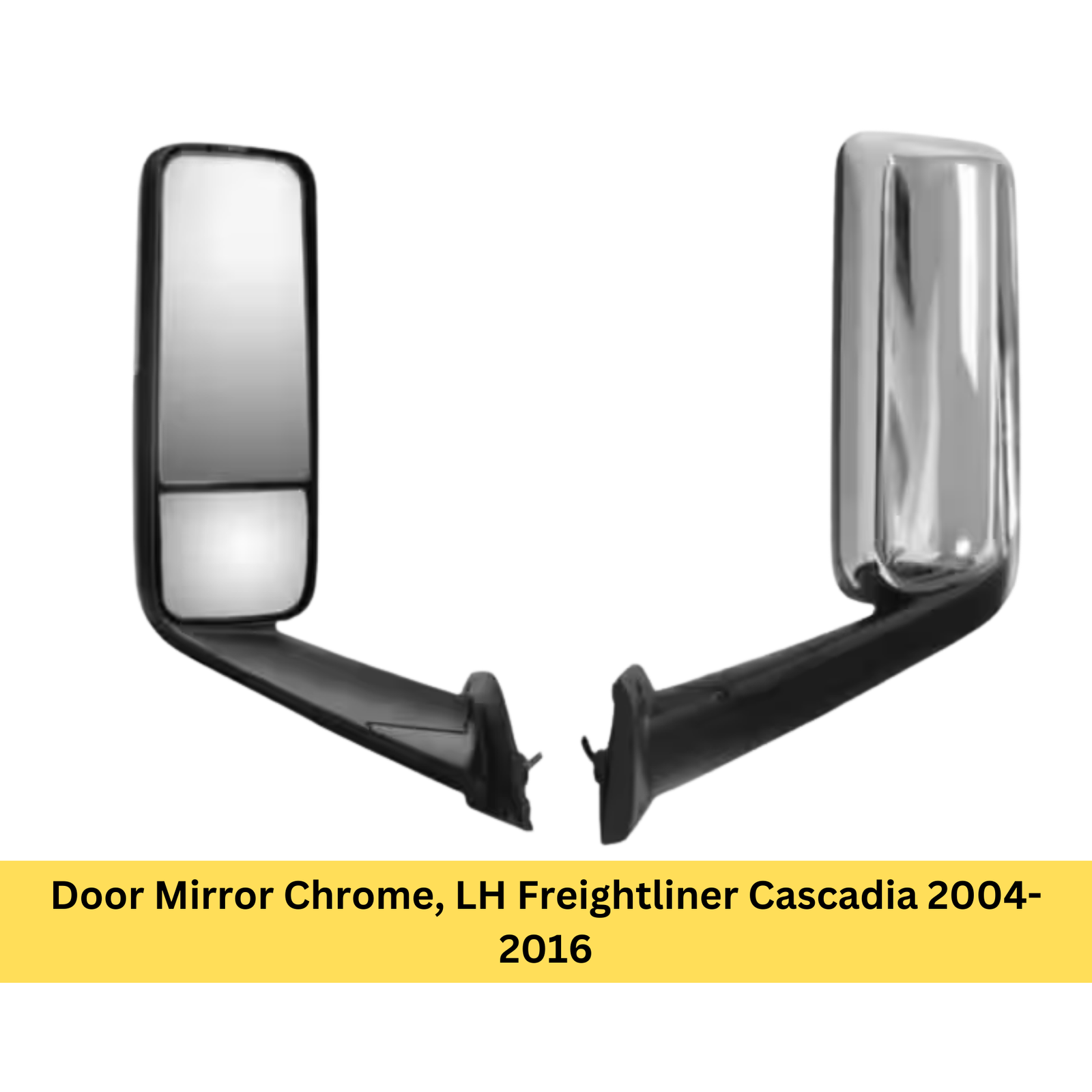 Door Mirror Chrome, LH Freightliner Cascadia 2004- 2016