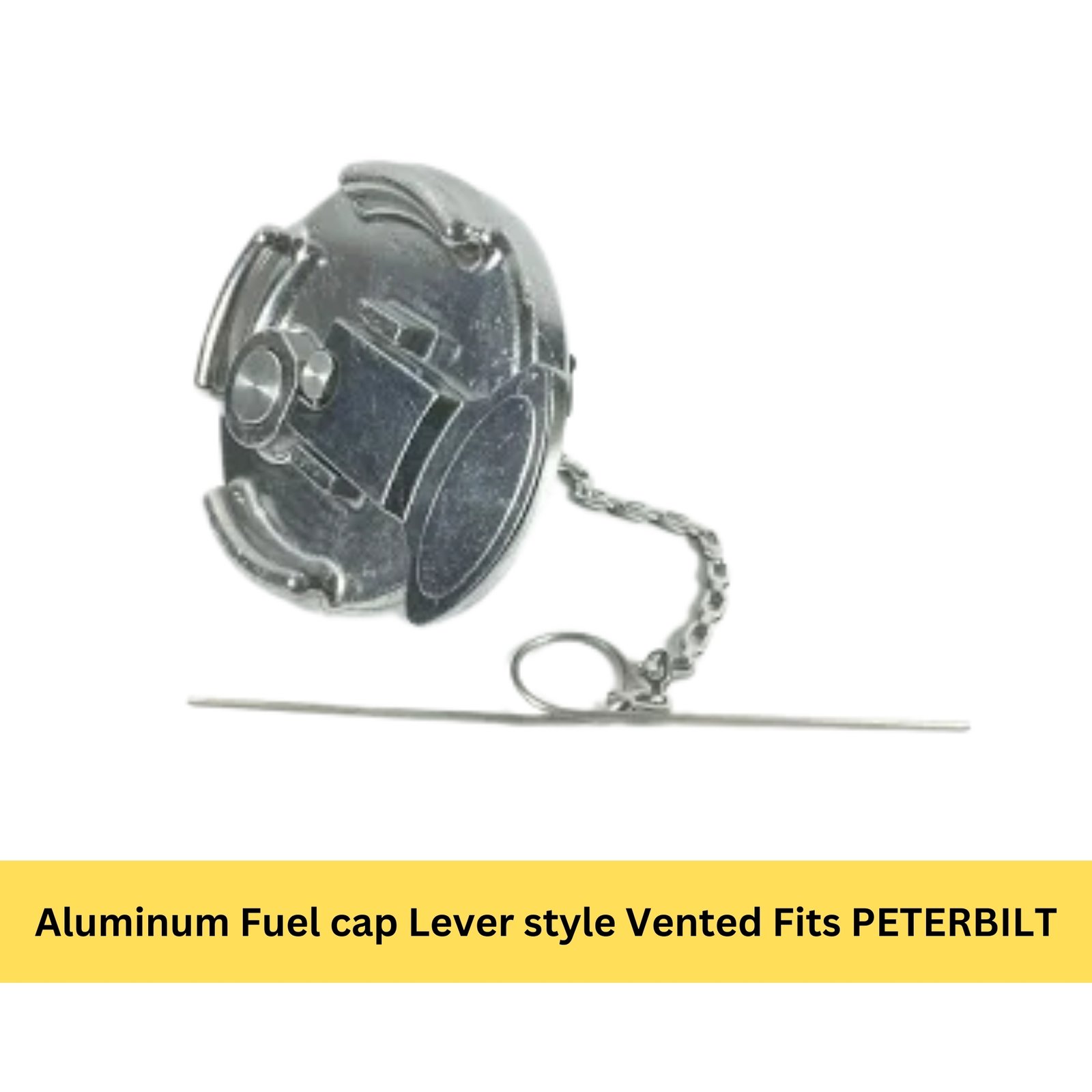 Aluminum Fuel cap Lever style Vented Fits PETERBILT